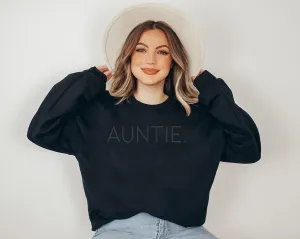 Blackout Series: Auntie College Pullover and T-shirt