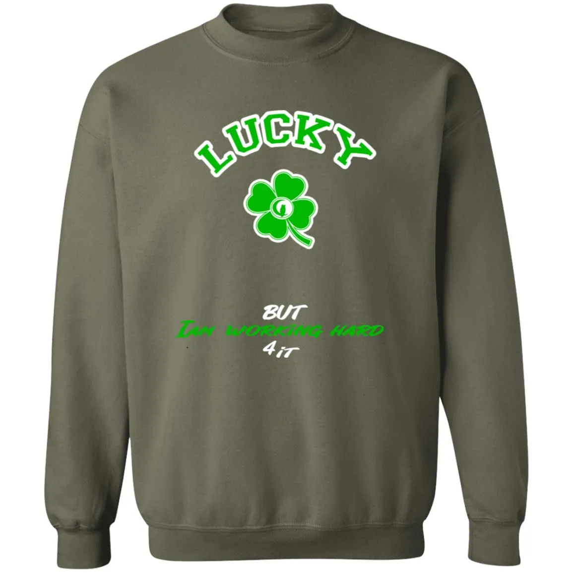 LUCKY BUT Crewneck Sweatshirt