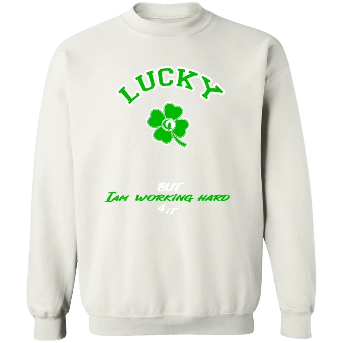 LUCKY BUT Crewneck Sweatshirt